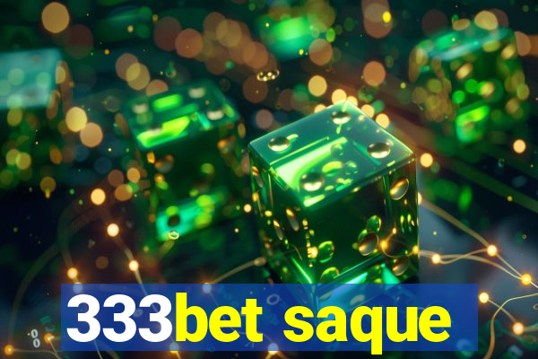 333bet saque